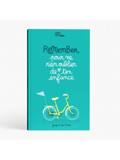 Remember | Pour ne rien oublier de ton enfance