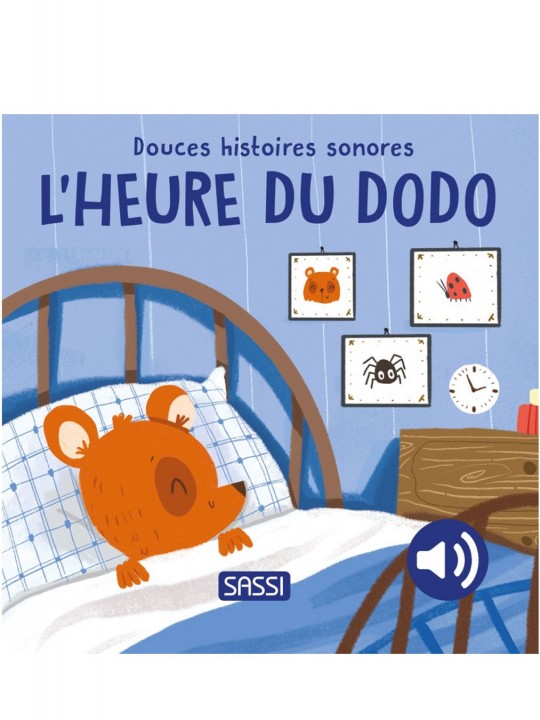 Livre Douces Histoires Sonores | L'Heure du Dodo