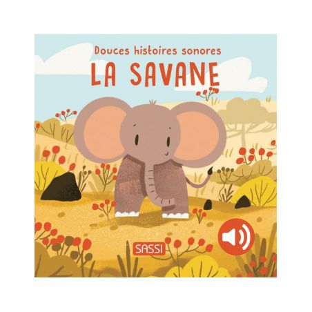 Livre Douces Histoires Sonores | La Savane