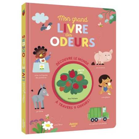 Mon grand livre des odeurs
