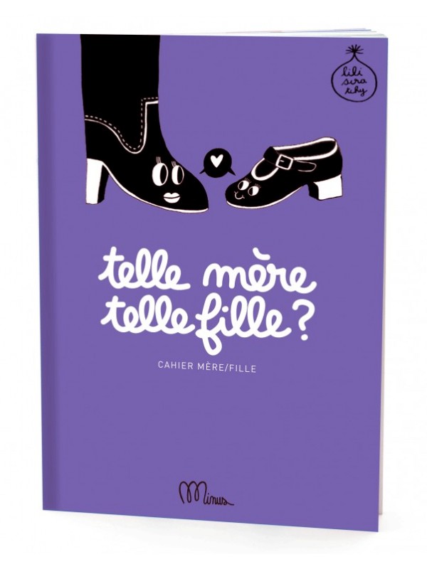 Telle mère telle fille? - Minus Editions